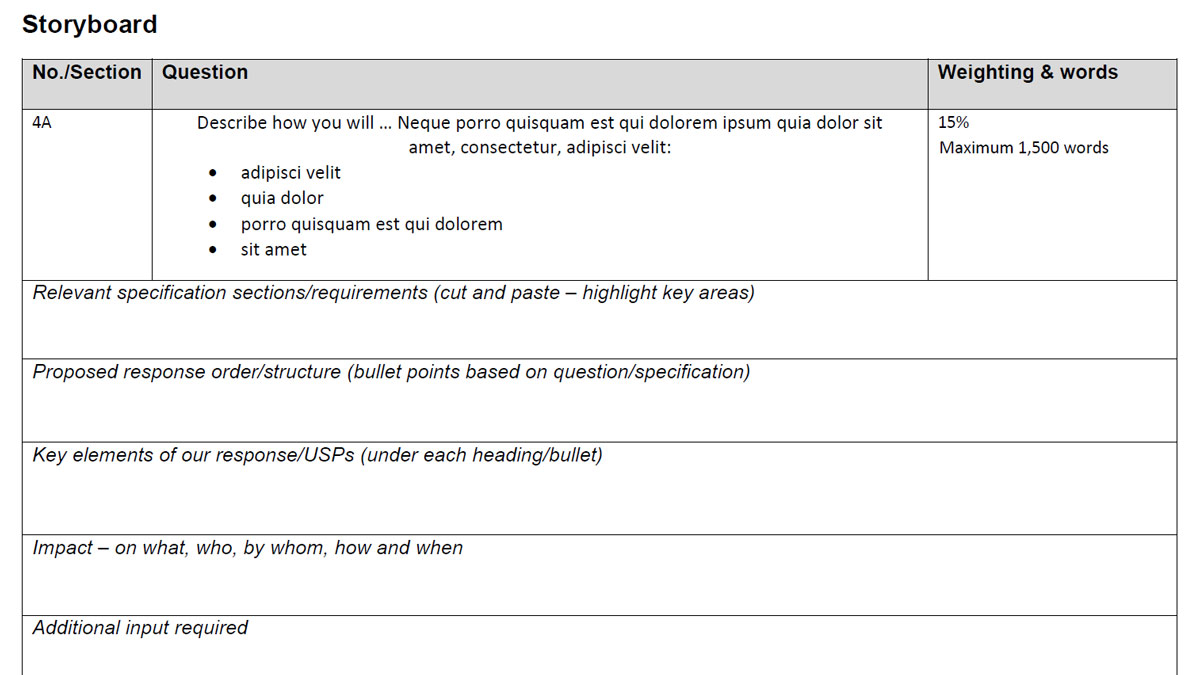 Bid management: a step-by-step guide 4 Example storyboard with section and question at the top and labelled fields to fill in